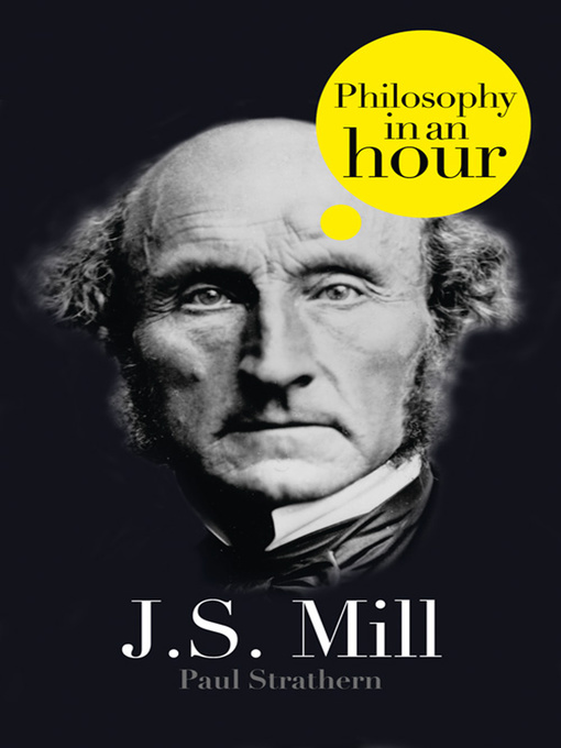 Title details for J.S. Mill by Paul Strathern - Available